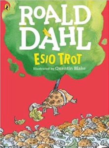 Esio Trot by Roald Dahl 7-9 A | Smart Knowledge House